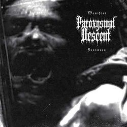 Paroxysmal descent Manifest Attrition cover image